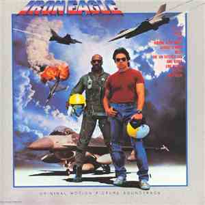 Various - Iron Eagle (Original Motion Picture Soundtrack) download free