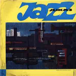 Various - Jazz 65 - Moscow Youth Jazz Ensembles, Part 2 download free