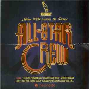 Various - Midem 2008 Presents The Pschent All-Star Crew download free