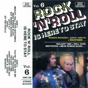 Various - Rock'N'Roll Is Here To Stay Vol.6 download free