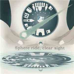 Various - Sphere Ride, Clear Sight. download free