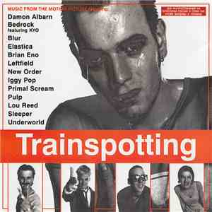 Various - Trainspotting (Music From The Motion Picture) download free