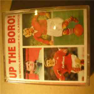 Various - Up The Boro! 20 Middlesbrough F.C. Classics download free