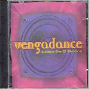 Various - Vengadance Come On & Dance download free