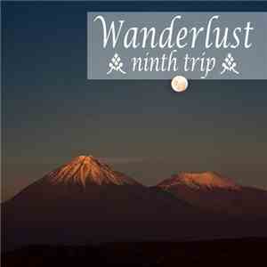 Various - Wanderlust - Ninth Trip download free