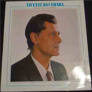 Vicente da Câmara - É Tudo Como Era Dantes download free