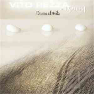 Vito Rezza - Drums Of Avila download free