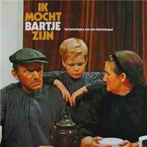 Willy van Hemert - Ik Mocht Bartje Zijn download free