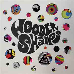 Wooden Shjips - Back To Land download free