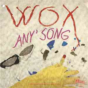 Wox - Any' Song download free
