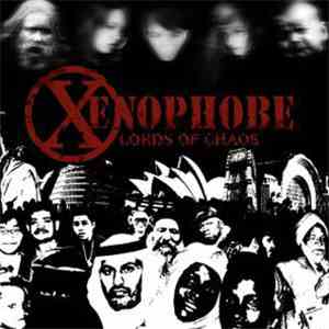 Xenophobe  - Lords Of Chaos download free