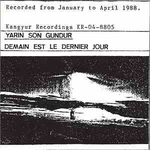 Yarin Son Gündür - Demain Est Le Dernier Jour download free