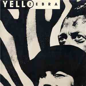 Yello - Zebra download free