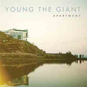 Young The Giant - Apartment / Typhoon download free